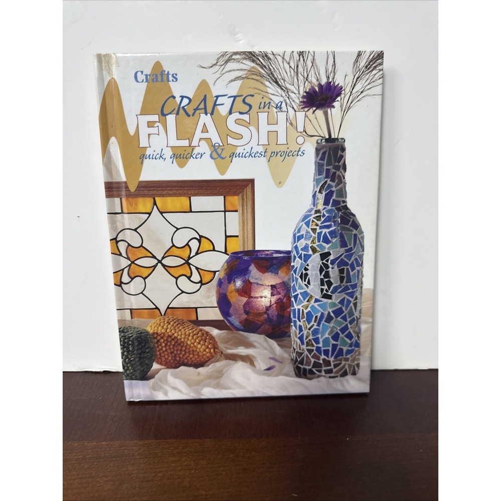 Crafts In A Flash! Cowles Creative Publishing,‎  Inc. 1998 Hardcover
